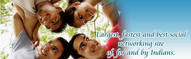 Largest, Fastest and Best Social Networking Site of Indians -Meet New People and  Make Friends Online!!!